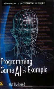 Programming Game AI By Example